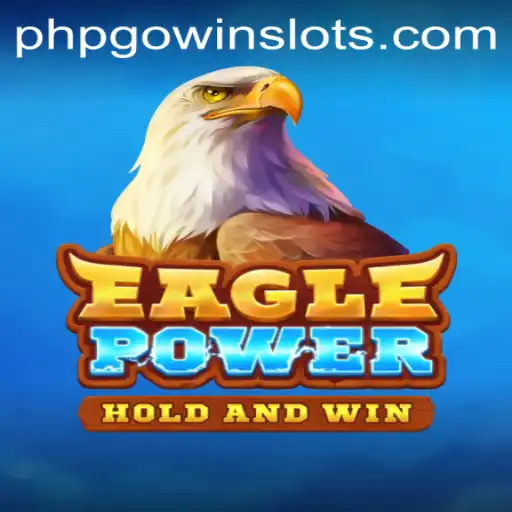 Unleashing Adventure with EaglePower and the PHPGOWIN Experience